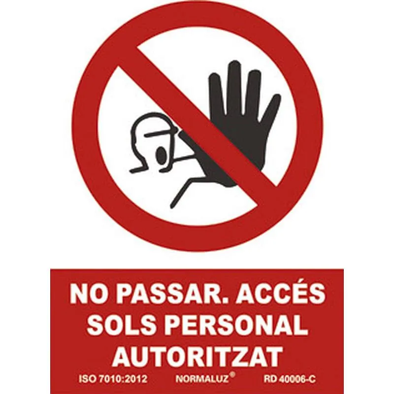 Compra SEÑAL ALTO ACCESIBLE NOMES PERSONAL AUTORIZ PVC 0,7MM CLASE B VISION 10M NORMALUZ RD40006-C al mejor precio