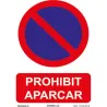 Compra SEÑAL PROHIBIT APARCAR PVC 0,7MM CLASE B VISION 10M NORMALUZ RD40040-C al mejor precio