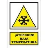 Compra SEÑAL ADVERTENCIA CATALAN 297 X 210 MM BAIXA TEMPERATURA SERIGRAFIA MATARO 329PLC210X297PVC al mejor precio