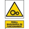 Compra SEÑAL ADVERTENCIA CATALAN 297 X 210 MM MAQUINARIA EN FUNCIONAMENT SERIGRAFIA MATARO 356PLC210X297PVC al mejor precio