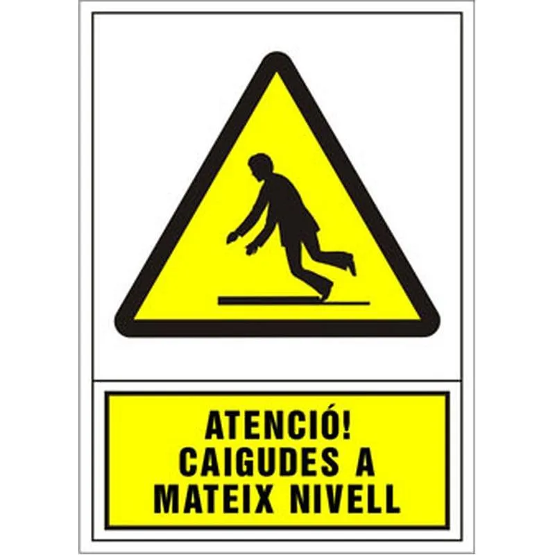 Compra SEÑAL ADVERTENCIA CATALAN 345 X 245 MM-ATENCIO CAIGUDES AL MATEIX NIVELL 208534PSC al mejor precio