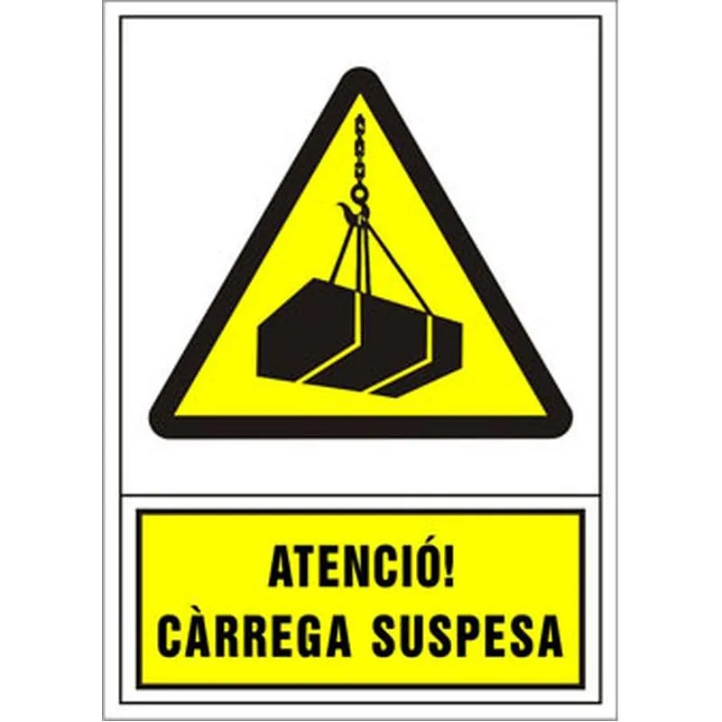 Compra SEÑAL ADVERTENCIA CATALAN 345 X 245 MM-ATENCIO CARREGA SUSPESA 206034PSC al mejor precio