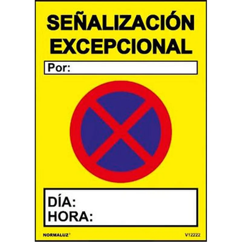 Compra SEÑAL PVC SEÑALIZACION EXCEPCIONAL 700 X 500 MM NORMALUZ V12222 al mejor precio