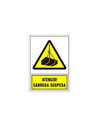 Compra Señal advertencia catalan 490x345 mm-atencio carrega suspesa 206049PSC al mejor precio